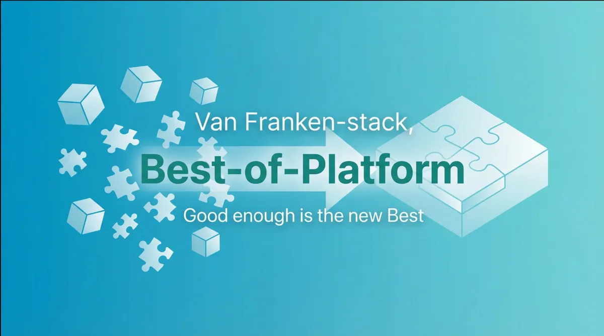 De best-of-breed moeheid: waarom we stoppen met de puzzel